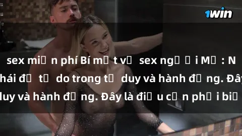 sex miễn phí Bí mật về sex người Mỹ: Nét đặc trưng và thái độ tự do trong tư duy và hành động. Đây là điều cần phải biết!