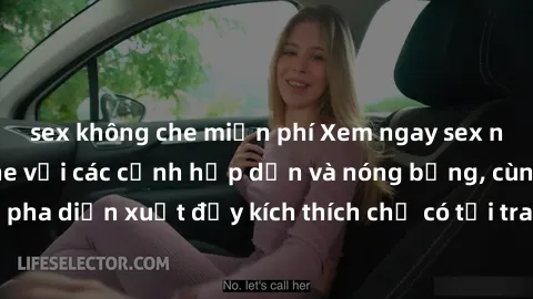 sex không che miễn phí Xem ngay sex người lớn không che với các cảnh hấp dẫn và nóng bỏng, cùng những pha diễn xuất đầy kích thích chỉ có tại trang web chất lượng hàng đầu.