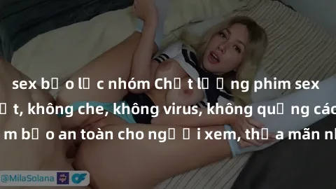 sex bạo lực nhóm Chất lượng phim sex cập nhật mới nhất, không che, không virus, không quảng cáo, đảm bảo an toàn cho người xem, thỏa mãn nhu cầu tình dục của bạn.